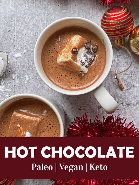 Paleo Hot Chocolate Mix Recipe, Healthy Homemade Hot Chocolate, Paleo Hot Cocoa, Rich Hot Chocolate Recipe, Cacao Hot Chocolate, Paleo Chocolate Cupcakes, Paleo Hot Chocolate, Homemade Hot Chocolate Recipe, Healthy Hot Chocolate Recipe