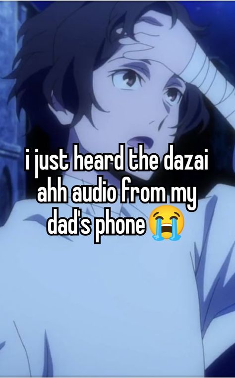 Dazai Osamu Haircut, Dazai Haircut, Animecore Figures, Bsd Memes, Burst Out Laughing, Osamu Dazai, Relatable Stuff, Girl Boss Quotes, Silly Dogs