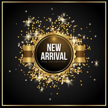 new arrivals,banners,backgrounds,gold,lenses,sales,black,dark,luxurious,glittering,logo,beautiful glow,illustrations,trademarks,logo vector,gold vector,golden vector,black vector New Arrivals Poster Fashion, New Arrivals Poster, New Arrivals Banner, New Collections Banner, New Collections Poster, Happy New Month Quotes, Personal Website Design, New Year Typography, Business Marketing Design