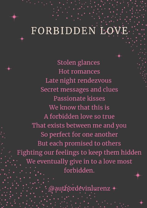 Soulmate With Someone Else, My Secret Love Quotes, Describing Your Love For Someone, Forbidden Relationship Quotes, Falling In Love With The Wrong Person Quotes, Poem For Forbidden Love, Poetry Quotes Forbidden Love, Married In Love With Someone Else, Books About Forbidden Love