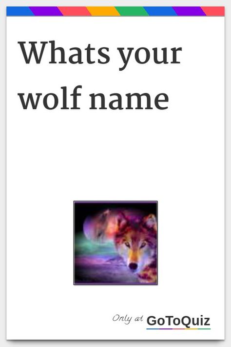 "Whats your wolf name" My result: DragonFear Your Wolf Name, Names That Mean Wolf, Alpha Female Wolf, Wolf Ranks, Werewolf Name, Wolf Character, Iq Test, Red Wolf, Alpha Female