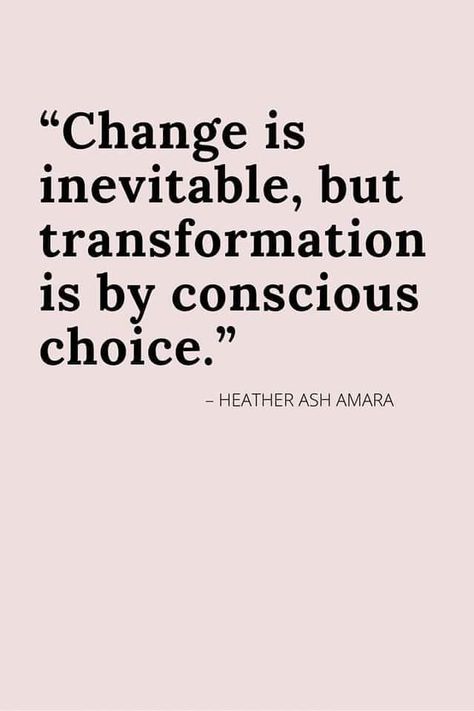 Body Transformation Quotes, Embrace Change Quotes, Growing Mindset, Change Is The Only Constant, Lifting Quotes, Transformation Quotes, Freedom Quotes, Embracing Change, Experiential Learning