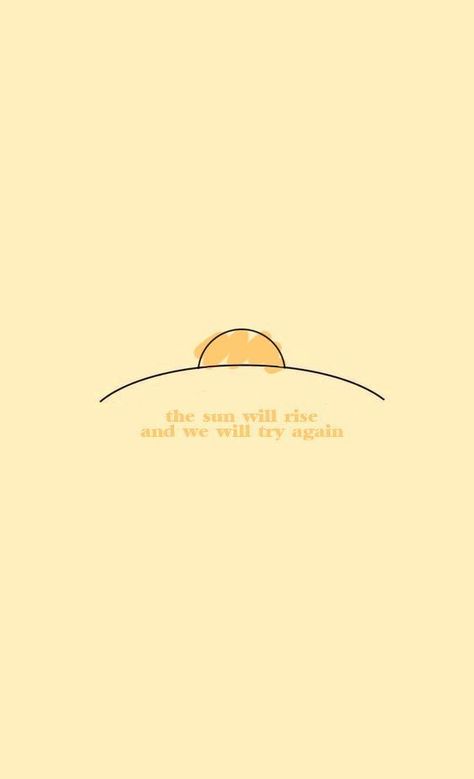 Vsco Quotes, Wall Paper Iphone, Lines Wallpaper, Sun Rise, Sun Shine, Flower Quotes, Animal Wallpaper, Verse Quotes, Try Again