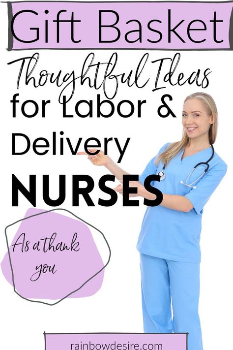 Thank You Gift Basket For Doctor, Maternity Nurse Gift Basket, Gift For Delivery Nurse, Hospital Nurse Thank You Basket, Nurse Basket Ideas, Gift Ideas For Labor And Delivery Nurses, Labor And Delivery Nurse Gift Basket Ideas, Delivery Nurse Gifts Basket, Thank You Basket For Nurses Labor