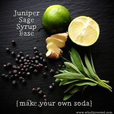 DIY Soda: Juniper-Sage Drink Syrup www.whollyrooted.com Sage Syrup, Smoothie Party, Diy Soda, Making Change, Drink Syrups, Homemade Soda, Cocktail Syrups, Seltzer Water, Cocktail Bitters