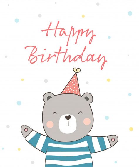 Cute Birthday Illustration, Happy Birthday For Boy, Birthday Cartoon Drawing, Happy Birthday Wishes Boy, Happy Birthday Baby Boy, Happy Birthday Little Boy, Bear Happy Birthday, Happy Birthday Bear, Cute Birthday Wishes