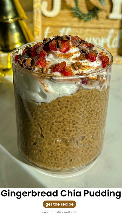 Gingerbread Chia Pudding Gingerbread Chia Pudding, Cookie Dough Chia Pudding, Chia Seed Pudding, Gingerbread Recipe, Wellness Recipes, Cacao Nibs, Yogurt Recipes, Chia Pudding, Plant Based Protein