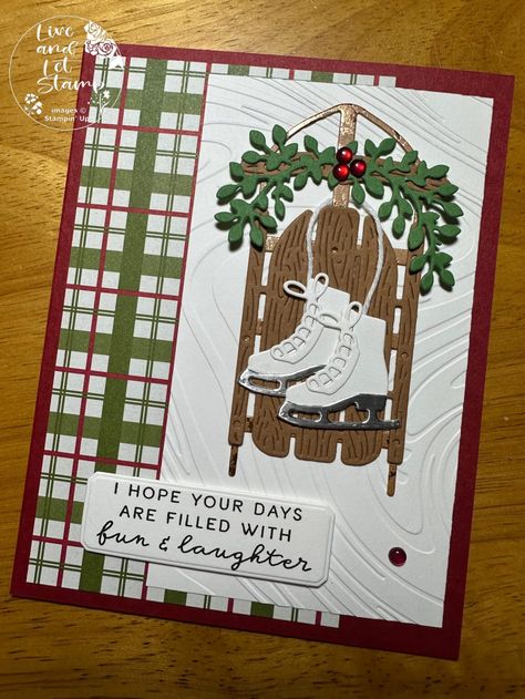 Fun Sophisticated Sled Card - Live and Let Stamp Stampin Up Sled And Skates, Sofisticated Sled Cards, Su Sophisticated Sled, Stampin Up Sophisticated Sled, Christmas Card Wishes, Winter Sleds, Vintage Sled, Christmas Sled, Winter Wishes