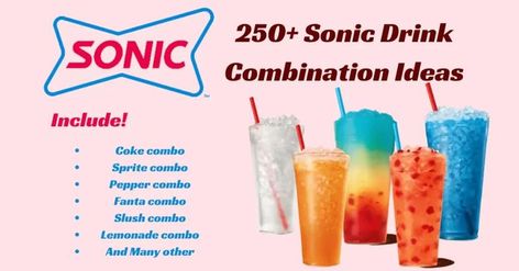 Best Sonic Drink Combinations Sonic Water Combinations, Sonic Menu, Sonic Drinks, Soda Drink, Ocean Water, Menu Items, Sugar Free, Lemonade, Sonic