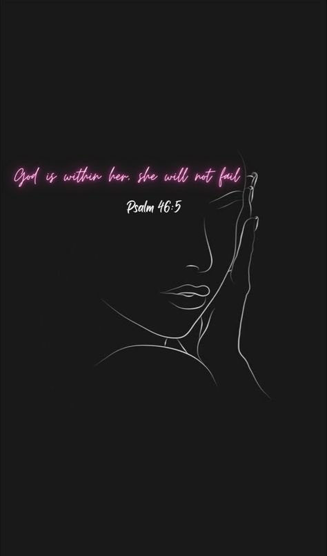 Line work bible verse aesthetic iPad iPhone phone wallpaper pink and black Prayer Board Photos, Positive Black Affirmations For Black Women, Psalm 46:5 Wallpaper, Psalm 46:5 Wallpaper Aesthetic, Psalms 46:5, Bible Verse Wallpaper Aesthetic Black, Bible Wallpaper Aesthetic, Yeshua Quotes, Christian Iphone Wallpaper