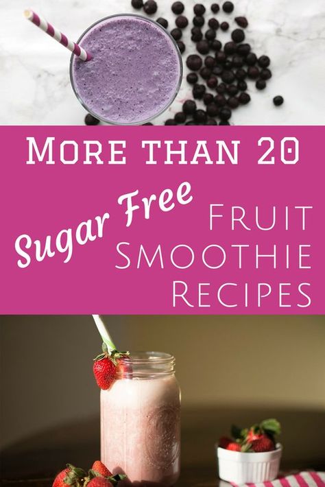 More than 20 Sugar-Free Fruit Smoothie Recipes: Low Carb, THM, Sugar Free, Healthy, & Delicious Smoothie Recipes Low Carb, Fruit Smoothies Recipes, Sugar Free Smoothies, Low Sugar Smoothies, Sugar Detox Recipes, Sugar Free Fruits, Bad Carbohydrates, Sugar Detox Diet, Keto Smoothie Recipes