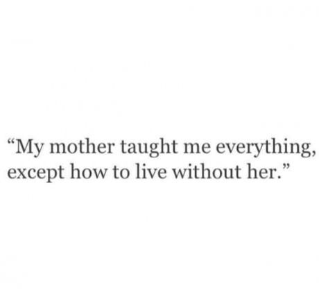 Love My Mom Quotes, Miss You Mom Quotes, Mom I Miss You, Losing Mom, Die Quotes, Mom Quotes From Daughter, Mum Quotes, I Miss My Mom, Miss Mom