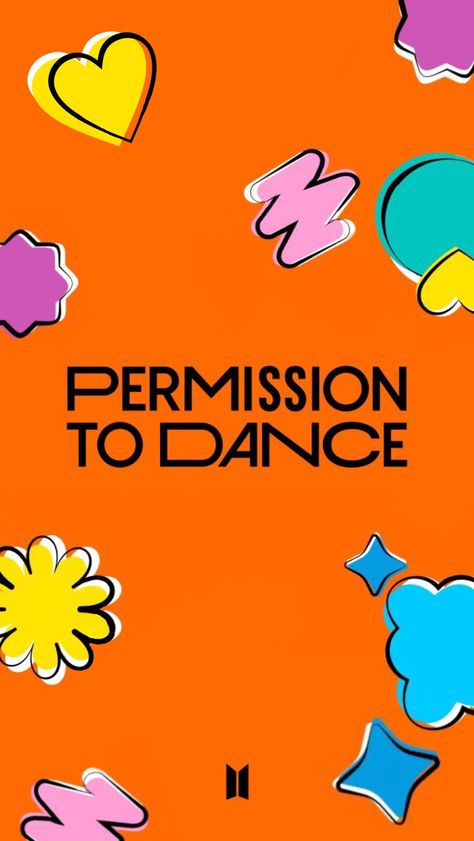 Permission To Dance Logo, Permission To Dance Wallpaper, Permission To Dance Bts, Bts Makeup, Quotes About Haters, Dance Logo, Dance Wallpaper, Permission To Dance, Wallpaper Bts