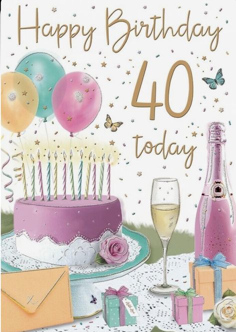 40th Birthday Card For Women, Happy 40th Birthday Woman Wishes, 40th Birthday Wishes For Women, Happy 40th Birthday Woman, 40th Birthday Images, 40 Birthday Card, Happy Birthday 40, Birthday Greetings For Women, Happy 49th Birthday