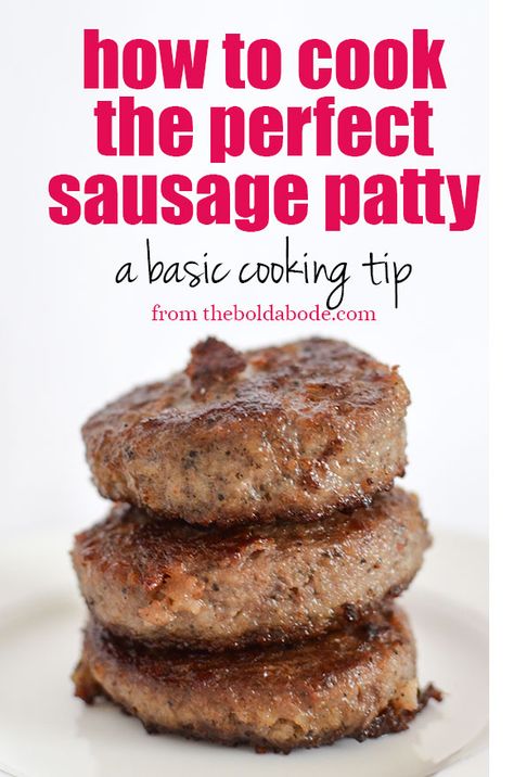 How to cook the perfect sausage patty Best Way To Cook Breakfast Sausage, Oven Baked Sausage Patties, How To Cook Sausage Patties, How To Make Sausage Patties, How To Cook Breakfast Sausage, Recipes With Sausage Patties, How To Cook Sausage On Stove, Sausage Patty Recipes Dinner, Best Way To Cook Sausage