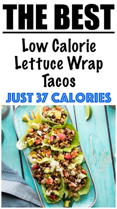 Low Calorie Lettuce Wrap Tacos Recipe Low Calorie Lettuce Wraps, Lettuce Wrap Tacos, Low Calorie Wraps, Low Carb Lettuce Wraps, Low Calorie Sauces, Tacos For Dinner, Turkey Taco Lettuce Wraps, Easy Lettuce Wraps, Lettuce Wraps Healthy