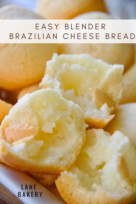 Easy Blender Brazilian Cheese Bread - Lane Bakery Tapioca Flour Cheese Bread, Tapioca Cheese Bread, Tapioca Cheese Puffs, Brazilian Tapioca Bread, Brazilian Pan De Queso, Brazilian Cheesy Bread, Brazilian Cheese Balls Recipe, Mexican Cheese Bread, Gluten Free Cheese Puffs