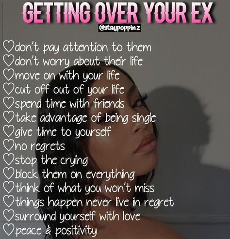 getting over your ex How To Talk To Your Ex Boyfriend, Goat Tips, Queen Tips, Get Over Your Ex, Crush Advice, Getting Over, Baddie Tips, Confidence Tips, Life Hacks For School