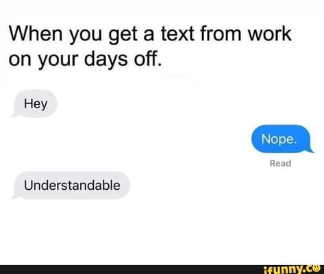 Day Off Humor, Work Funnies, Workplace Humor, Work Funny, Nursing Humor, Nursing Memes, Medical Humor, Work Work Work, Work Memes