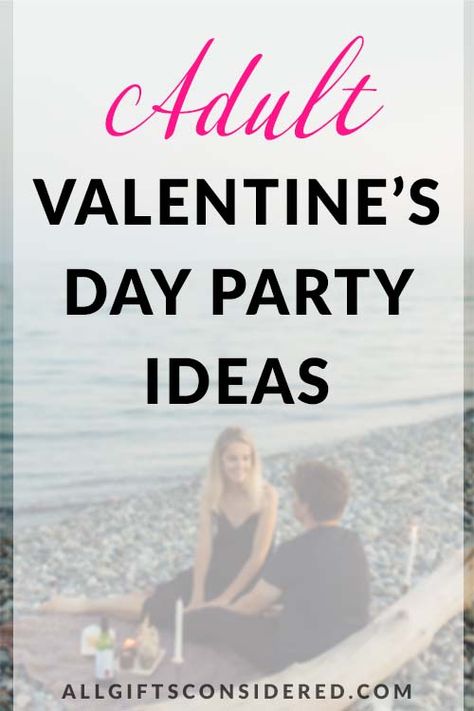 Day Party Ideas For Adults, Dinner Party Ideas For Adults, Valentines Theme Party, Best Party Ideas, Valentine Dinner Party, Fun Games For Adults, Party Ideas For Adults, Valentine's Day Party Games, Valentine Party Game