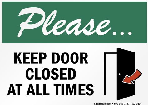 Close The Door Sign, Keep Door Closed Sign, Closed Sign, Creative Bookshelves, Closed Signs, Arrow Signs, Closed Doors, Printable Signs, Door Signs