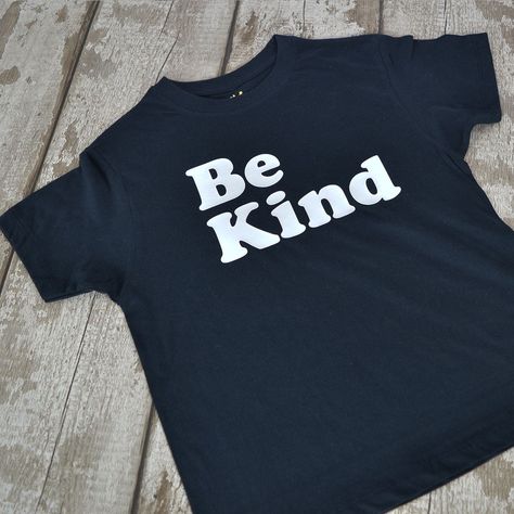 @RocketandRose posted to Instagram: We do love this...  #bekind #bekindalways Throw Kindness Around Like Confetti, Cricut Shirts, Cool Slogans, Devon Uk, Vinyl Print, You Can Be Anything, Colour Print, Wholesale Shirts, Eco Friendly Fashion