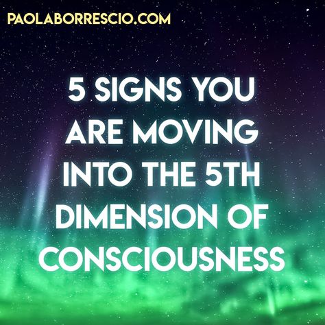 5 Signs You Are Moving Into the 5th Dimension Of Consciousness 6 Dimension, Psychic Development Learning, 3rd Dimension, 5 Dimension, Fifth Dimension, Spiritual Ascension, Spirituality Affirmations, 5th Dimension, Spiritual Knowledge