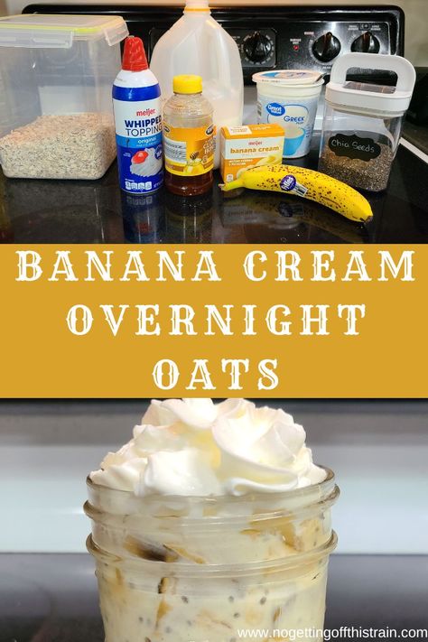 Overnight Oats Banana Cream Pie, Overnight Oats Banana Pudding, Healthy Banana Overnight Oats, Banana Cream Overnight Oats, Over Night Oats Banana, Overnight Oats With Jello Pudding, Banana Pudding Overnight Oats, Overnight Oats With Pudding Powder, Coconut Milk Overnight Oats