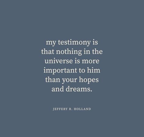 Jeffery R Holland Quotes, Lds Prophet Quotes, Lds Mission Quotes, Jeffrey R Holland Quotes, Jeffery R Holland, Elder Holland Quotes, Defeated Quotes, Holland Quotes, Elder Holland