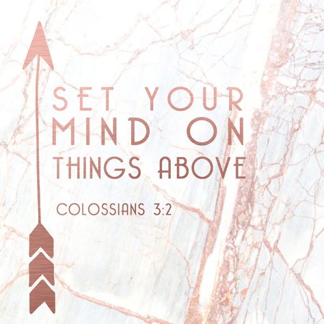 set your mind on things above - Colossians 3.2 Set Your Mind On Things Above, Colossians 3, Survival Camping, Memory Verse, Thank You Lord, Daily Bible Verse, Camping Tips, Favorite Bible Verses, Scripture Quotes