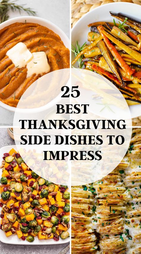 Thanksgiving Side Dishes to impress, including veggie sides, mashed potatoes, sweet potato ideas, casseroles, au gratins, dinner rolls and more. Easy Thanksgiving Sides | Healthy Thanksgiving Side Dishes | Vegetable Side Dishes | Make Ahead Thanksgiving Dishes Thanksgiving Recipes Make Ahead, Perfect Thanksgiving Dinner, Thanksgiving Side Dish Recipes, Thanksgiving Dinner For Two, Easy Thanksgiving Sides, Thanksgiving Vegetables Side Dishes, Thanksgiving Vegetable Sides, Thanksgiving Veggies, Healthy Thanksgiving Sides