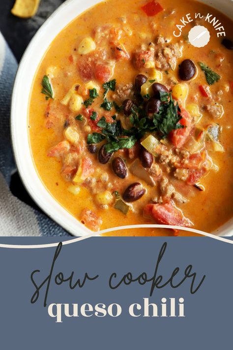 Crockpot Chili Soup, Chilly Day Recipes, Queso Chili Crockpot, Queso Chili Soup, Ground Beef Queso Chili, Best Chili Crockpot Recipes, Queso Chili, Cheesy Chili, Creamy Chili