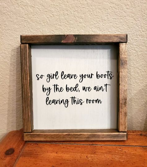 Morgan Wallen Song Quotes, Song Lyric Signs, Southern Aesthetic, Wood Signs Home Decor, Country Song Lyrics, Morgan Wallen, Craft Night, Country Songs, Master Bedding