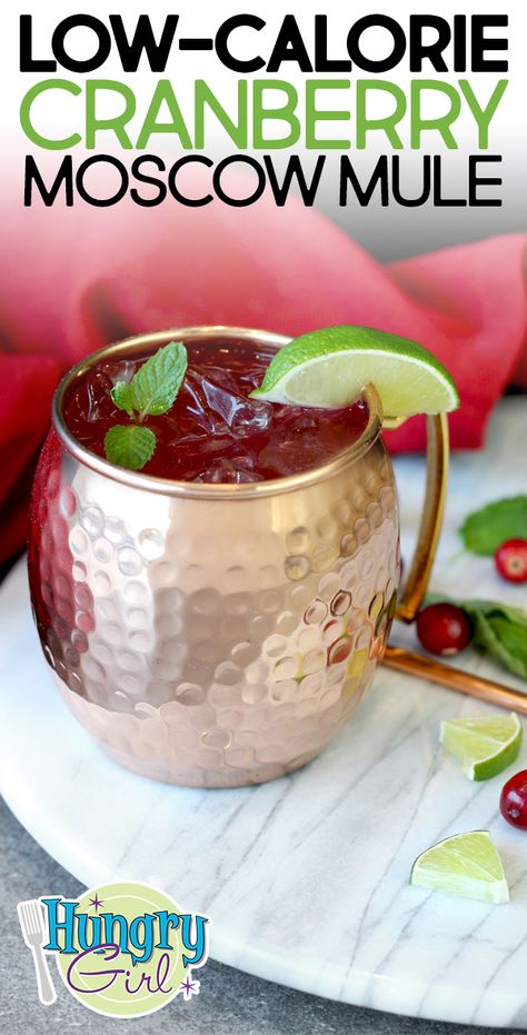 Low-Calorie Cranberry Moscow Mule Holiday Cocktail Recipe | Hungry Girl Cranberry Moscow Mule, Recipes Winter, Low Calorie Cocktails, Moscow Mule Recipe, Hungry Girl Recipes, Coctails Recipes, Winter Drink, Mule Recipe, Gin Fizz