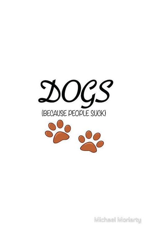 Animals Over People Quotes, Dog Mom Quotes, Dog Sleep, Dog Rules, Dog Signs, Paw Prints, Animal Quotes, Mom Quotes, Dog Quotes