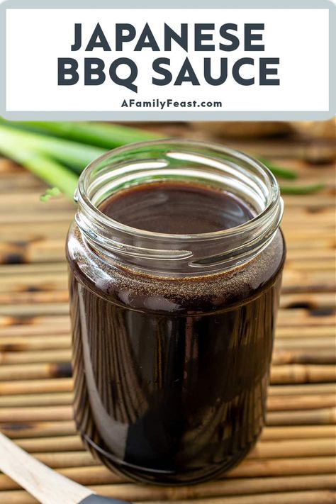 Japanese BBQ Sauce - A Family Feast Korean Barbecue Sauce Recipe, Japanese Yakiniku, Man Essentials, Japanese Bbq Sauce, Asian Bbq Sauce, P F Chang, Japanese Bbq, Korean Bbq Sauce, Japanese Sauce