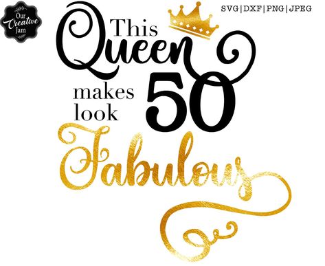 50 And Fabulous Quotes, 50th Birthday Svg, Birthday Surprise For Husband, 50 Fabulous Birthday, Fifty And Fabulous, Birthday Boards, 50th Birthday Quotes, Birthday Clothes, Fabulous Quotes