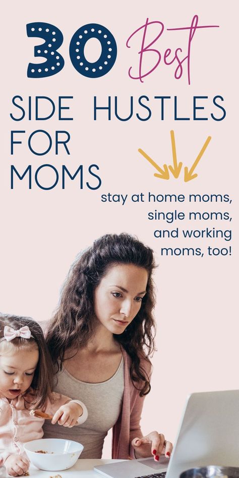 Side Hustle Ideas For Moms, Side Hustles For Moms, Side Jobs For Moms, Easy Side Hustles Work At Home, Side Income Ideas Stay At Home Mom, Side Hustle For Moms, Mom Side Hustle, Side Hustle Ideas At Home, Side Hustle For Stay At Home Moms