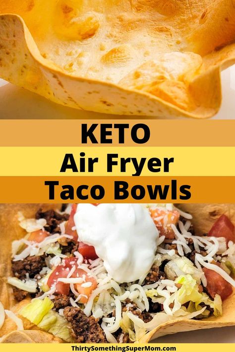 Everyone will love these Keto Air Fryer Taco Bowls. These quick Homemade taco bowls are low-carb, healthier than fried, and easy to make! Keto Taco Wraps, Taco Salad Bowls Air Fryer, Keto Taco Bowl Low Carb, Keto Breakfast Tacos, Keto Bowls Recipes, Low Carb Taco Bowl, Air Fryer Low Carb Recipes, Keto Tostadas, Taco Salad Keto