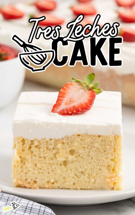 Tres Leches Cake - Spaceships and Laser Beams Authentic Mexican Desserts, Mexican Cake, Tres Leches Cake Recipe, Fresh Fruit Cake, Cake Light, Mexican Dessert Recipes, Cake Vegan, Tres Leches Cake, Mexican Dessert