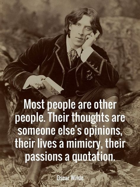 rsz_oscarwilde Deep Relationship Quotes, Oscar Wilde Quotes, Thought Provoking Quotes, Philosophical Quotes, Inspirational Artwork, Philosophy Quotes, Oscar Wilde, Mom Quotes, Quotable Quotes