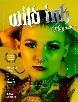 Wild Ink Magazine : Wild Ink Magazine - October 2018 , $12.20 from MagCloud Tattooed Models, Creative Tattoo Ideas, Australian Tattoo, Ink Magazine, Creative Tattoo, Unique Layout, Media Company, Tattoo Models, Creative Tattoos