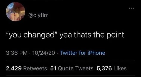 Fake Ppl Tweets, Tweets About Change, Change Tweets, Im What You Need Tweet, Nonchalant Tweets, Drained Quotes, Taking A Break From Social Media Tweets, You Changed Quotes, At The End Of The Day Idgaf Tweet