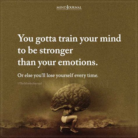 Be Stronger Than Your Emotions, Stronger Than Your Emotions, Couple Tattoo Quotes, Inspirational Uplifting Quotes, Strong Couples, Couple Tattoo, Wealth And Abundance, Man Up Quotes, Manifesting Wealth