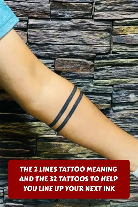 Exploring the symbolism behind two lines tattoos and getting inspired by 32 unique designs for your next ink session. Find meaning and creativity in this collection of minimalist and powerful tattoos. Add a touch of sophistication to your body art with these simple yet impactful designs. Enhance your body canvas with the beauty of lines and their deeper meanings. Dive into the world of line tattoos and let your creativity flow. 2 Lines Tattoo, Powerful Tattoos, Lines Tattoo, Wrap Around Tattoo, Around Arm Tattoo, Tattoo Meaning, Line Tattoos, Tattoos With Meaning, Arm Tattoo