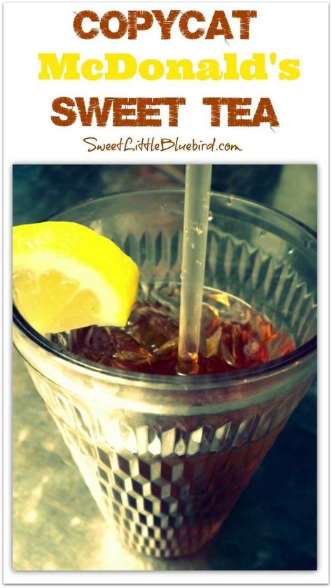 Mcdonald's Sweet Tea Recipe, Mcdonalds Sweet Tea, Sweet Tea Recipe, Iced Tea Recipes Homemade, Homemade Iced Tea, Sweet Tea Recipes, Mint Yogurt, Southern Sweet Tea, Iced Tea Recipes