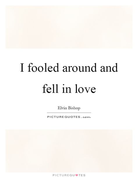 #TBT "Fooled Around & Fell In Love"  http://ow.ly/Wrxe300nlKg  #fooledaroundandfellinlove #elvinbishop   #fallinlovewith #winecellarexperts Fooled Around And Fell In Love, Fooling Around, Fell In Love, Pretty Quotes, Falling In Love, In Love, Cards Against Humanity, Wine, Songs