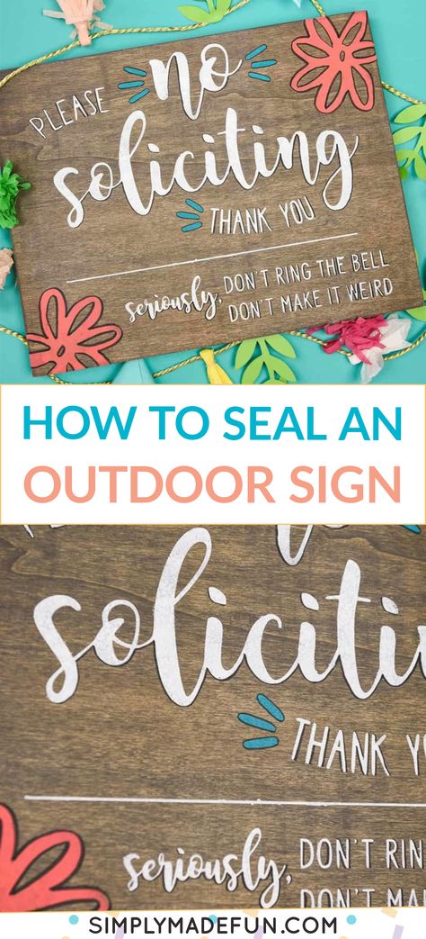 Use your Silhouette Cameo to cut out this free no soliciting svg cut file and hang it outside your front door! If your signs are exposed to the elements we'll teach you how to seal your wood signs so they last through the seasons! | simplymadefun.com Diy No Soliciting Sign Front Doors, No Soliciting Sign Diy, No Soliciting Svg, No Soliciting Sign Svg Free, No Soliciting Door Hanger, Cricut No Soliciting Sign, Witchy No Soliciting Sign, No Soliciting Sign Funny Svg, Outdoor Wood Signs