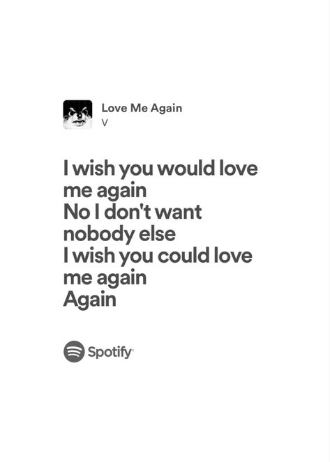 #lovemeagain #btsv #v #kimtaehyung #kimtaehyungbts #spotify #lyrics #btslyrics Taehyung Layover Lyrics, Love Me Again Taehyung Lyrics, Love Me Again By V, Taehyung Lyrics Quotes, V Love Me Again, Love Me Again Taehyung, V Lyrics, Spotify Lyrics Wallpaper, Spotify Songs Lyrics