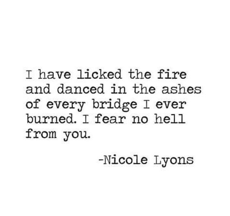 Literature Quotes, Badass Quotes, Poem Quotes, Deep Thought Quotes, A Quote, Quote Aesthetic, Pretty Words, The Fire, Pretty Quotes